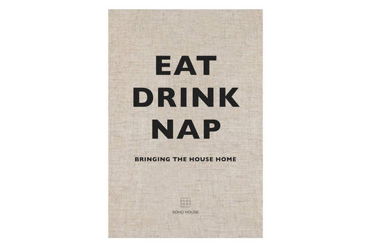 Eat Drink Nap