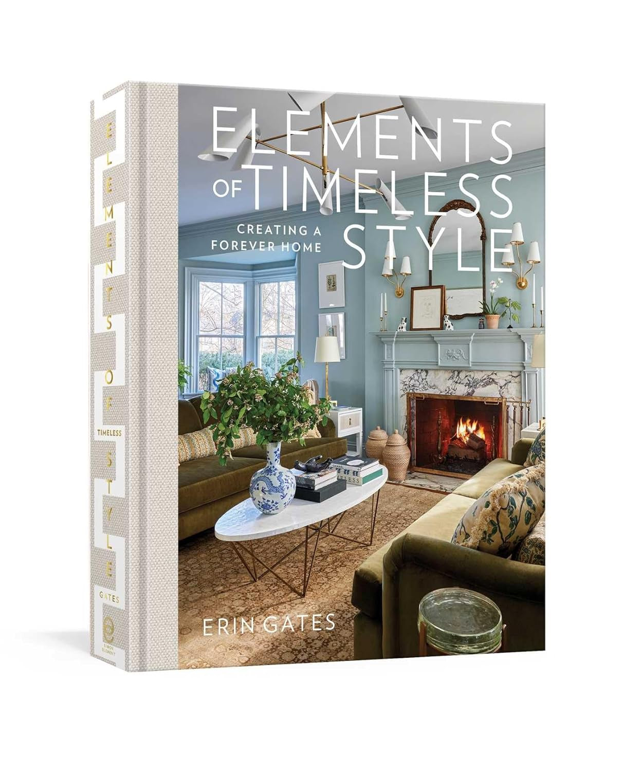 Elements of Timeless Style - Hardcover