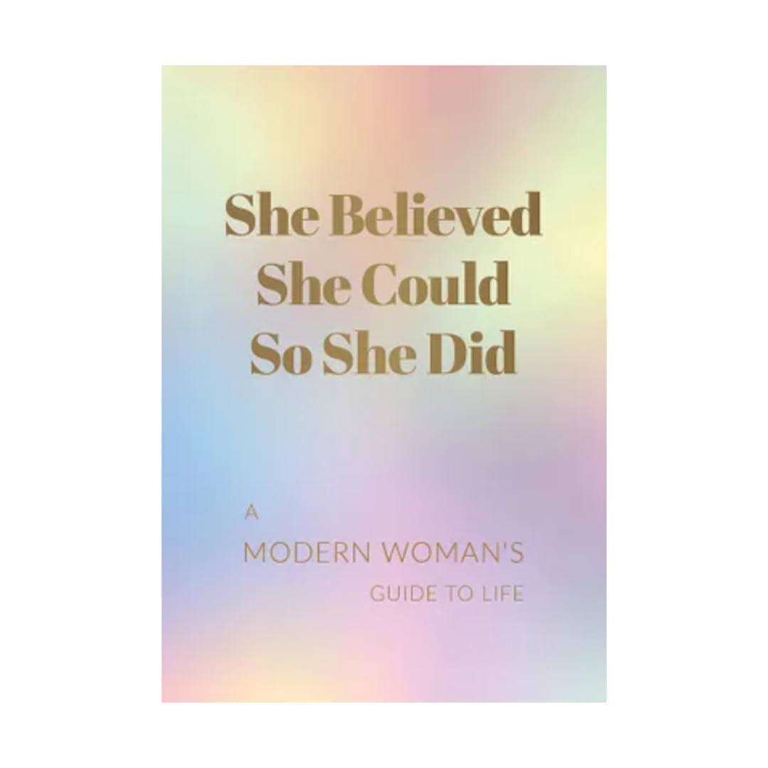 She Believed She Could So She Did