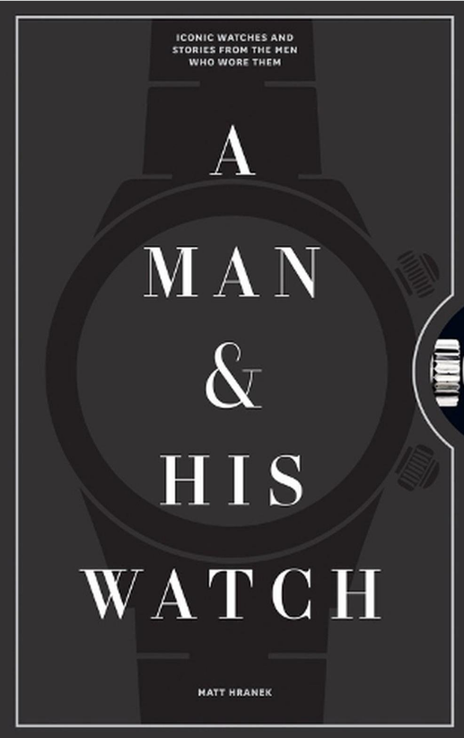 A Man & His Watch by Matthew Hranek