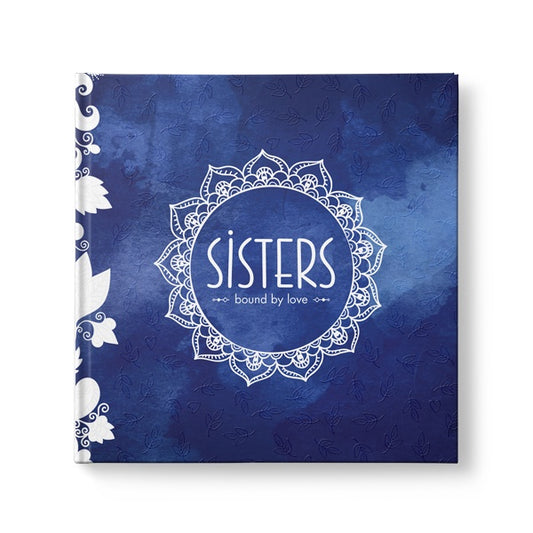 Sisters: Bound by love