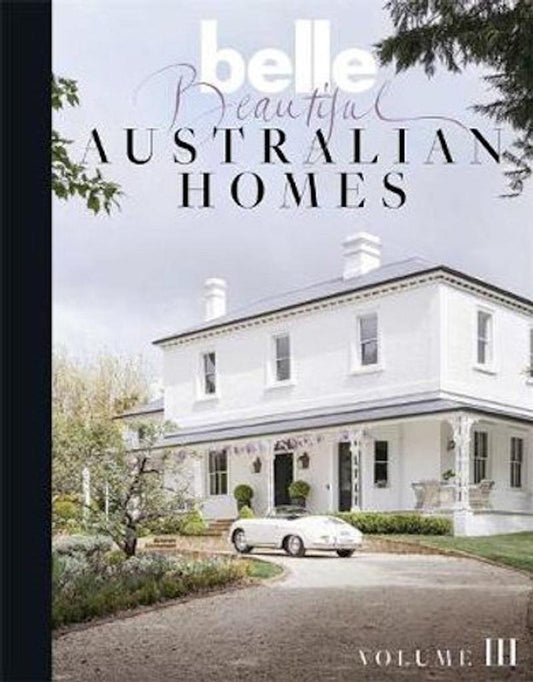 Belle Beautiful Australian Homes